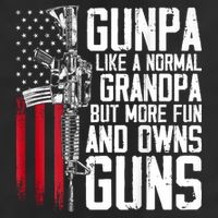 Gunpa Like A Normal Grandpa Fun And Owns Guns (On Back) Trucker Hat