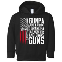 Gunpa Like A Normal Grandpa Fun And Owns Guns (On Back) Toddler Hoodie