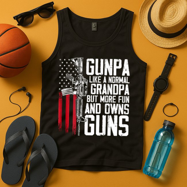 Gunpa Like A Normal Grandpa Fun And Owns Guns (On Back) Tank Top