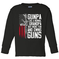 Gunpa Like A Normal Grandpa Fun And Owns Guns (On Back) Toddler Long Sleeve Shirt