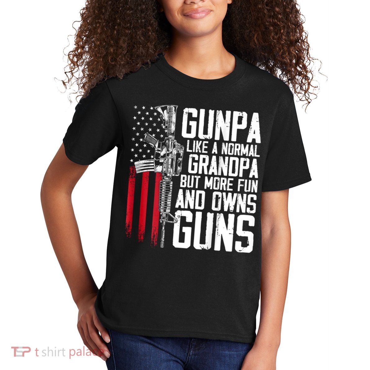 Gunpa Like A Normal Grandpa Fun And Owns Guns (On Back) Kids T-Shirt