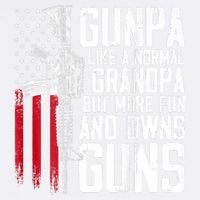 Gunpa Like A Normal Grandpa Fun And Owns Guns (On Back) Garment-Dyed Sweatshirt
