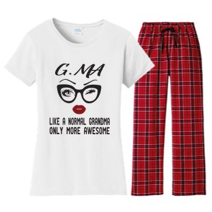 Gma Like A Normal Grandma Only More Awesome Women's Flannel Pajama Set