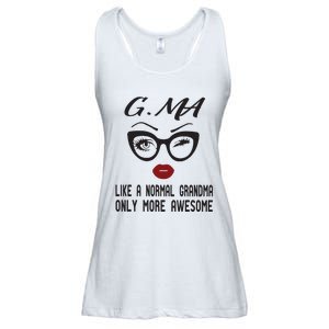 Gma Like A Normal Grandma Only More Awesome Ladies Essential Flowy Tank