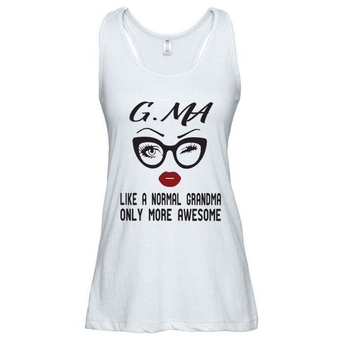 Gma Like A Normal Grandma Only More Awesome Ladies Essential Flowy Tank