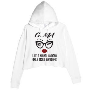 Gma Like A Normal Grandma Only More Awesome Crop Fleece Hoodie