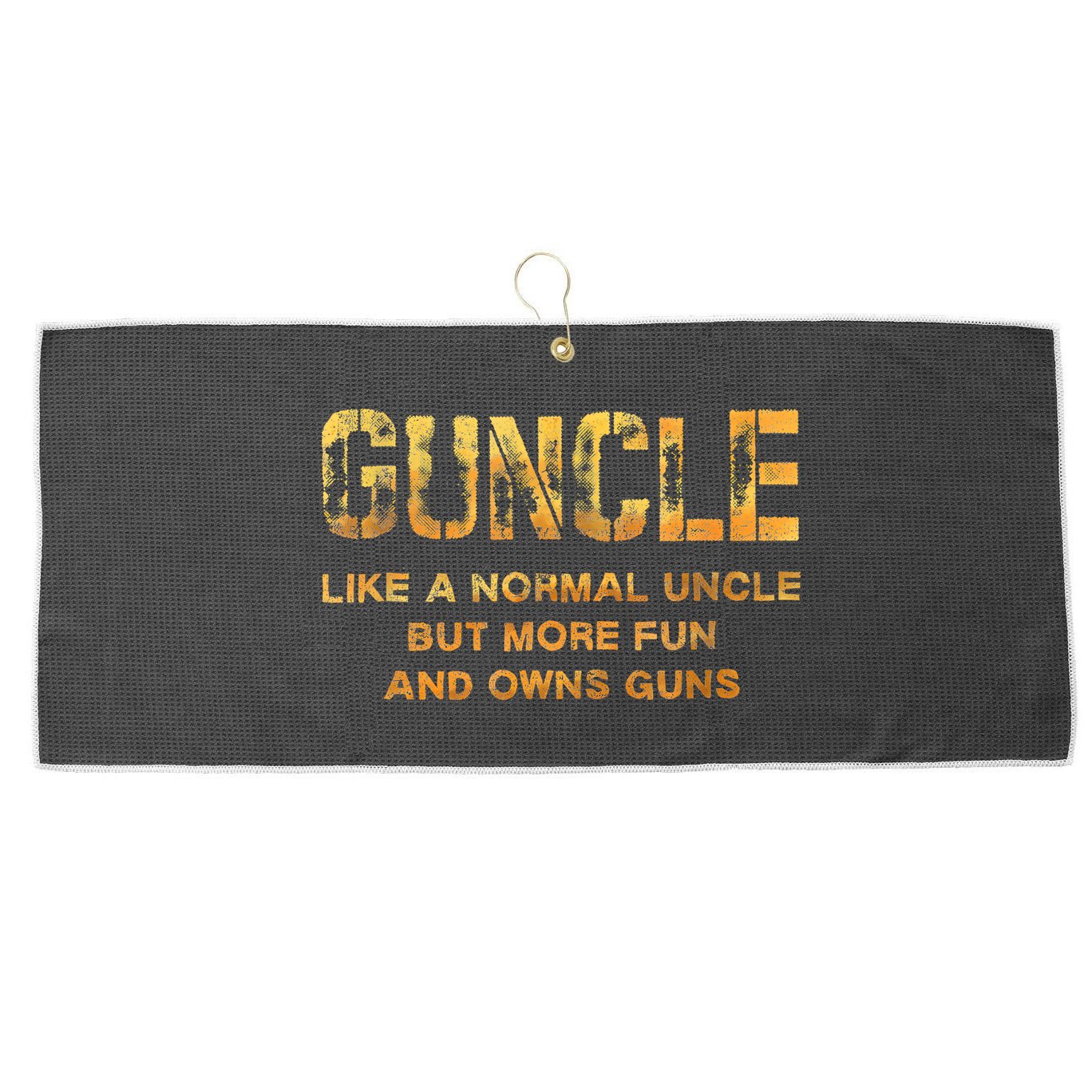 Guncle Like A Normal Uncle Comical Gun Loving Uncle Gift Large Microfiber Waffle Golf Towel