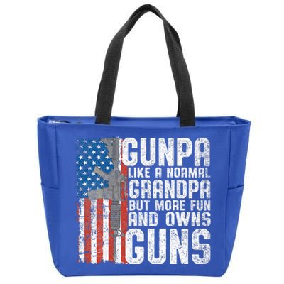 Gunpa Like A Normal Grandpa Fun And Owns Guns Zip Tote Bag