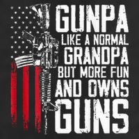 Gunpa Like A Normal Grandpa Fun And Owns Guns Cool Comfort Performance Bucket Hat