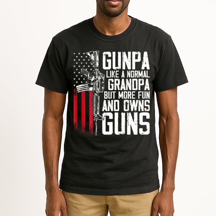 Gunpa Like A Normal Grandpa Fun And Owns Guns Tall T-Shirt