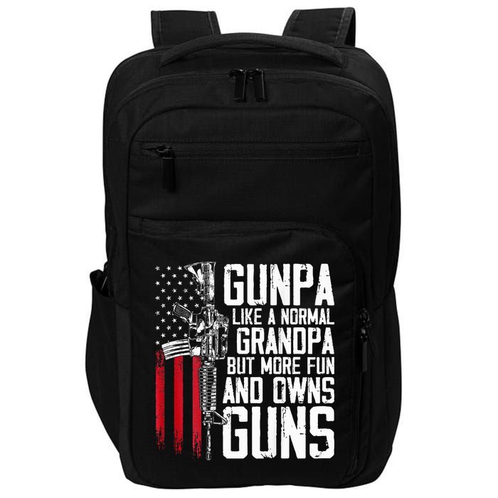 Gunpa Like A Normal Grandpa Fun And Owns Guns Impact Tech Backpack