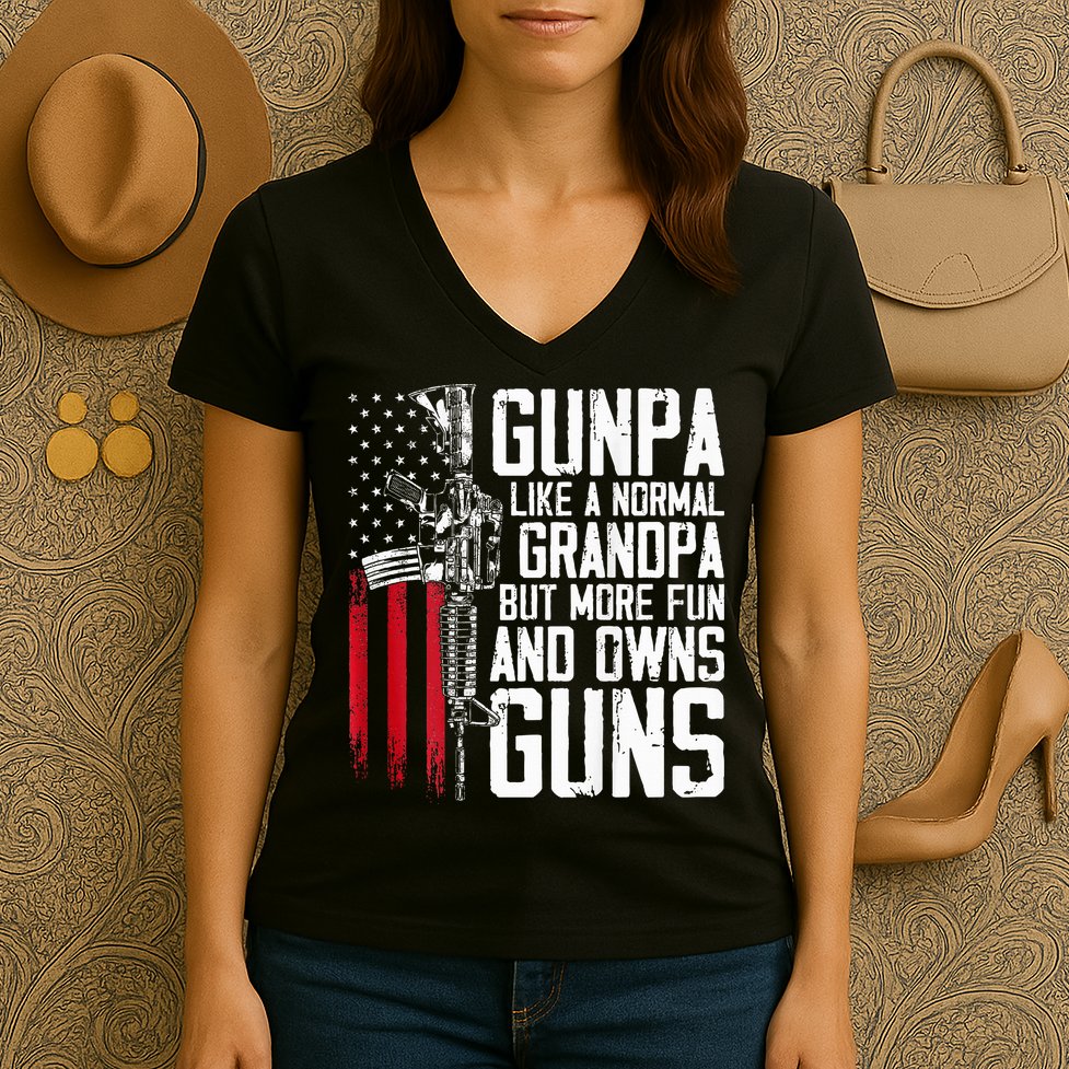 Gunpa Like A Normal Grandpa Fun And Owns Guns Women's V-Neck T-Shirt