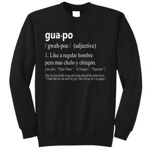 Guapo Like A Regular Hombre Pero Mas Men Women Gift Funny Tall Sweatshirt