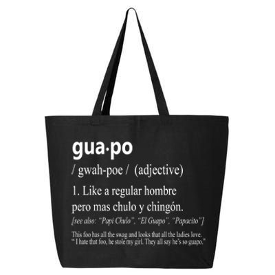 Guapo Like A Regular Hombre Pero Mas Men Women Gift Funny 25L Jumbo Tote