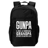Gunpa Like A Normal Grandpa But More Fun And Owns Guns Funny Backpack