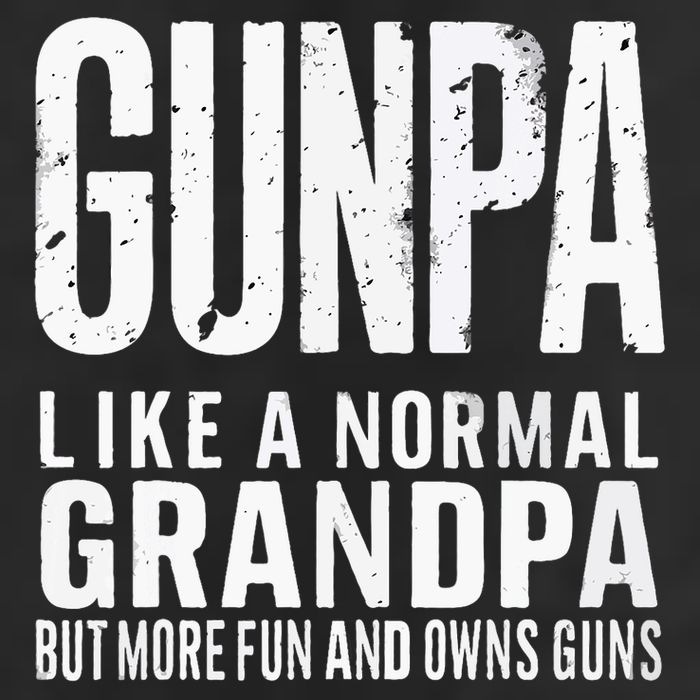 Gunpa Like A Normal Grandpa But More Fun And Owns Guns Funny Trucker Hat