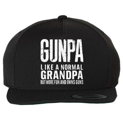 Gunpa Like A Normal Grandpa But More Fun And Owns Guns Funny Wool Snapback Cap
