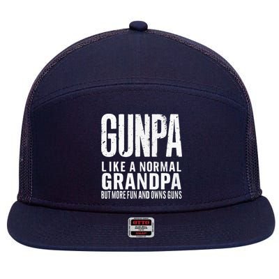 Gunpa Like A Normal Grandpa But More Fun And Owns Guns Funny 7 Panel Mesh Trucker Snapback Hat