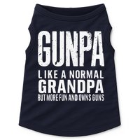 Gunpa Like A Normal Grandpa But More Fun And Owns Guns Funny Doggie Tank