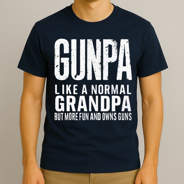 Gunpa Like A Normal Grandpa But More Fun And Owns Guns Funny T-Shirt