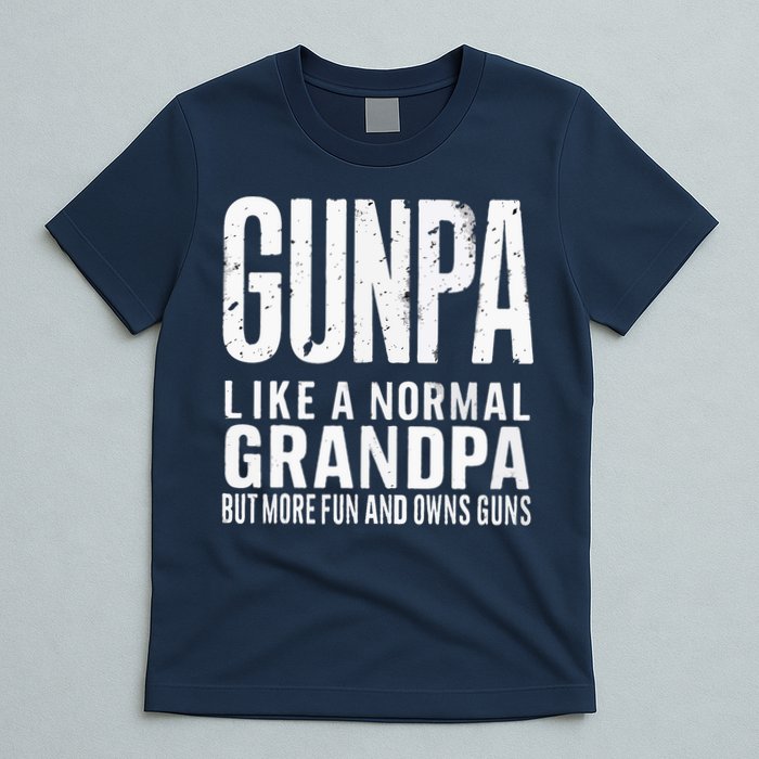 Gunpa Like A Normal Grandpa But More Fun And Owns Guns Funny T-Shirt