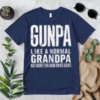 Gunpa Like A Normal Grandpa But More Fun And Owns Guns Funny Premium T-Shirt