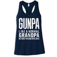 Gunpa Like A Normal Grandpa But More Fun And Owns Guns Funny Womens Tank Top