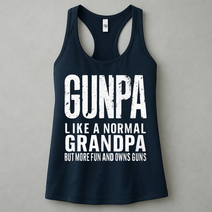 Gunpa Like A Normal Grandpa But More Fun And Owns Guns Funny Womens Tank Top