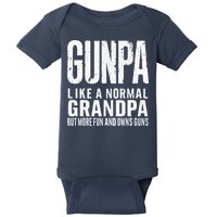 Gunpa Like A Normal Grandpa But More Fun And Owns Guns Funny Baby Bodysuit