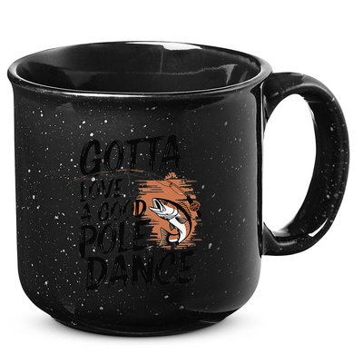 Gotta Love A Good Pole Dance 15oz Campfire Ceramic Mug