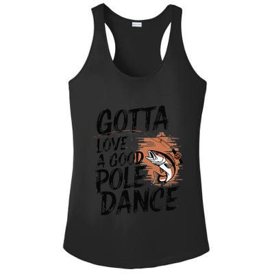 Gotta Love A Good Pole Dance Ladies PosiCharge Competitor Racerback Tank