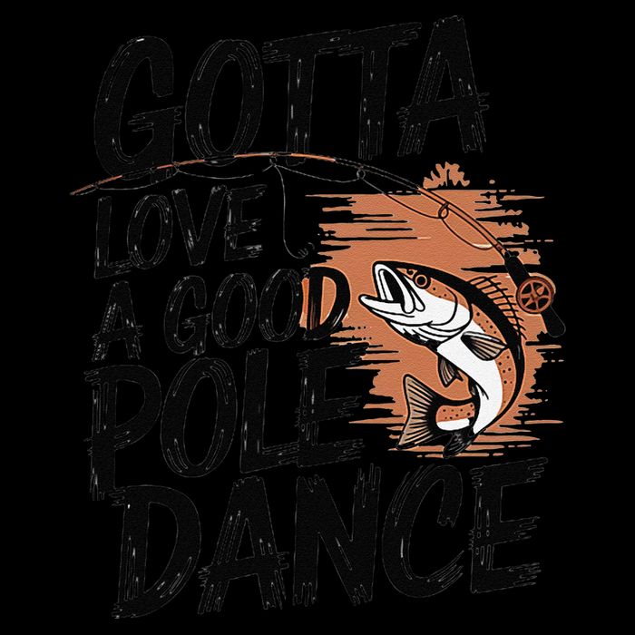 Gotta Love A Good Pole Dance Womens T-Shirt