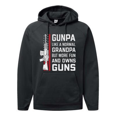 Gunpa Like A Normal Grandpa But More Fun And Owns Guns Performance Fleece Hoodie