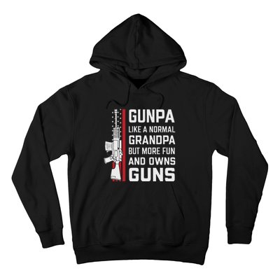 Gunpa Like A Normal Grandpa But More Fun And Owns Guns Hoodie