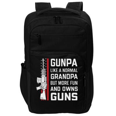 Gunpa Like A Normal Grandpa But More Fun And Owns Guns Impact Tech Backpack