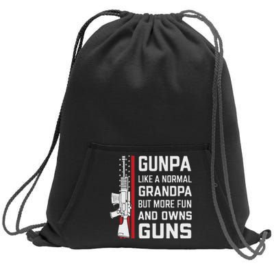 Gunpa Like A Normal Grandpa But More Fun And Owns Guns Sweatshirt Cinch Pack Bag