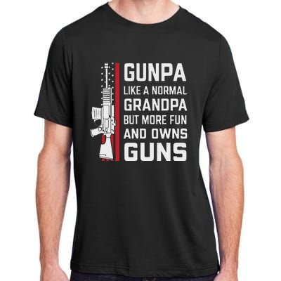 Gunpa Like A Normal Grandpa But More Fun And Owns Guns Adult ChromaSoft Performance T-Shirt