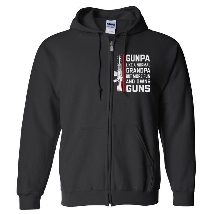 Gunpa Like A Normal Grandpa But More Fun And Owns Guns Full Zip Hoodie