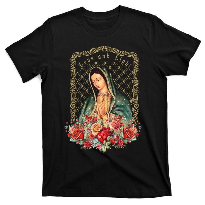 Guadalupe Love And Light Virgen De Guadalupe Gifts T-Shirt