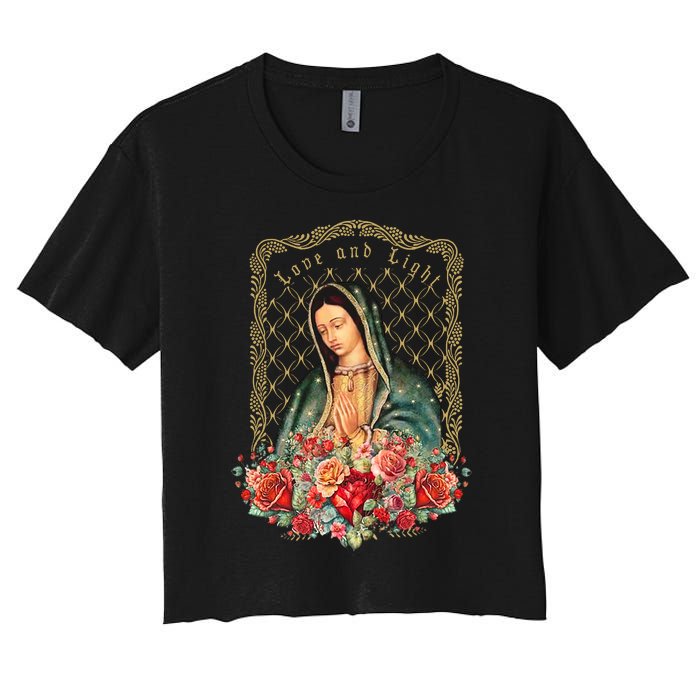 Guadalupe Love And Light Virgen De Guadalupe Gifts Women's Crop Top Tee