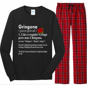 Gringona Like A Regular Gringa Pero Mas Chingona Long Sleeve Pajama Set