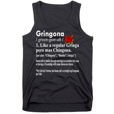 Gringona Like A Regular Gringa Pero Mas Chingona Tank Top