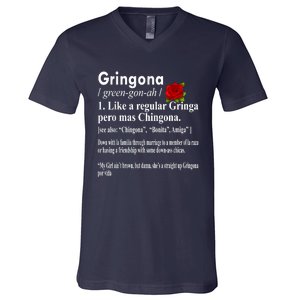 Gringona Like A Regular Gringa Pero Mas Chingona V-Neck T-Shirt