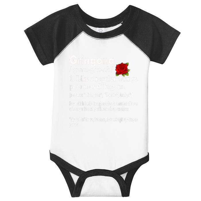 Gringona Like A Regular Gringa Pero Mas Chingona Infant Baby Jersey Bodysuit