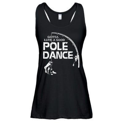 Gotta Love A Good Pole Dance Funny Fishing Ladies Essential Flowy Tank