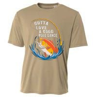 Gotta Love A Good Pole Dance Angler Fishing Humor Cooling Performance Crew T-Shirt