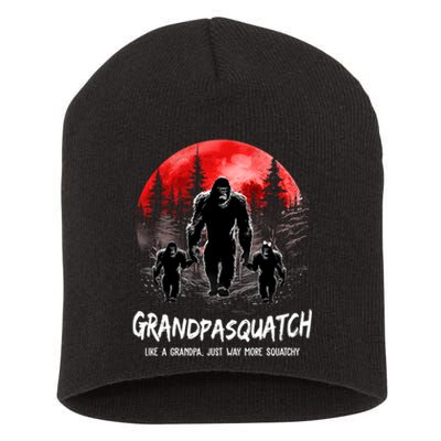 Grandpasquatch Like A Grandpa Just Way More Squatchy Funny Short Acrylic Beanie