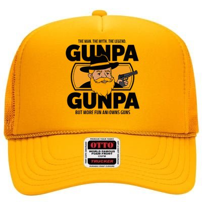 Gunpa Like A Normal Grandpa But More Fun And Owns Guns High Crown Mesh Back Trucker Hat