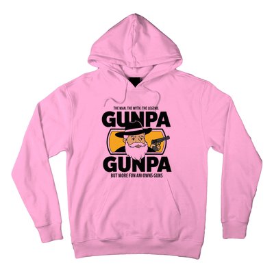 Gunpa Like A Normal Grandpa But More Fun And Owns Guns Hoodie