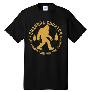 Grandpasquatch Like A Grandpa Just More Squatchy Tall T-Shirt